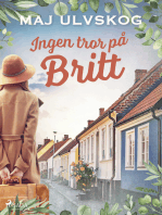 Ingen tror på Britt