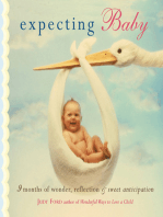 Expecting Baby: Nine Months of Wonder, Reflection and Sweet Anticipation (Pregnancy Book, First Time Mom)