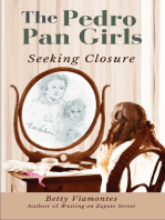 The Pedro Pan Girls: Seeking Closure