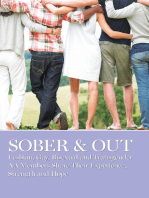 Sober & Out: Lesbian, Gay, Bisexual and Transgender AA Members Share Their Experience, Strength and Hope