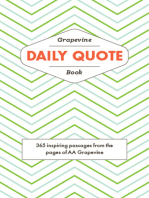 The Grapevine Daily Quote Book: 365 Inspiring Passages from the Pages of AA Grapevine