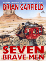 Seven Brave Men (A Brian Garfield Western)