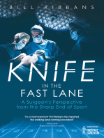 Knife in the Fast Lane: A Surgeon's Perspective from the Sharp End of Sport
