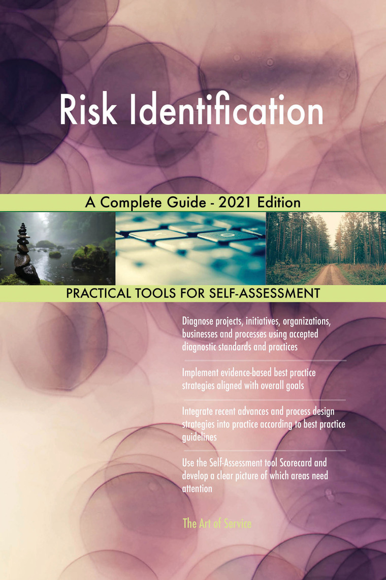 Risk Identification A Complete Guide - 2021 Edition by Gerardus Blokdyk ...