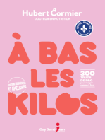 À bas les kilos, édition augmentée et améliorée