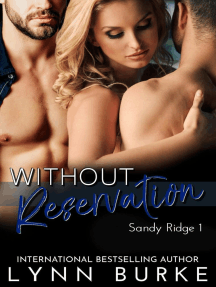 Without Reservation: Sandy Ridge Series, #1