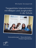 Tiergestützte Interventionen mit Welpen und Junghunden in der Schule. Voraussetzungen – Besonderheiten – Fördermöglichkeiten