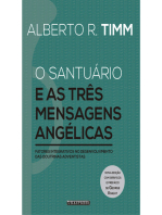 O Santuário e as Três Mensagens Angélicas: fatores integrativos no desenvolvimento das doutrinas adventistas