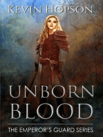 Unborn Blood: The Emperor's Guard Series