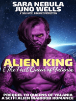 Alien King & The First Queen of Yalania: Queens of Yalania, #4