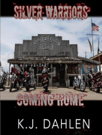 Coming Home: Silver Warriors, #7
