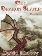 The Dragon Slayer: The Dragon Slayer, #1