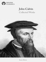 Delphi Collected Works of John Calvin (Illustrated)