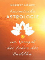 Karmische Astrologie: Im Spiegel der Lehre des Buddha