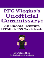 PFC Wiggins's Unofficial Commissary: An Undead Institute HTML & CSS Workbook: Undead Institute, #6.5