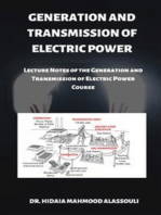 Generation and Transmission of Electric Power: Lecture Notes of the Generation and Transmission of Electric Power Course