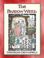 THE SHADOW WITCH - A Sequel to Princess White Flame