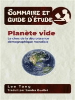 Sommaire Et Guide D’Étude – Planète Vide: Le Choc De La Décroissance Démographique Mondiale