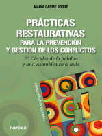 Prácticas restaurativas para la prevención y gestión de los conflictos: 20 Círculos de la palabra y una Asamblea en el aula