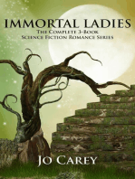 Immortal Ladies: The Complete 3-book Science Fiction Romance Series