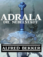 Adrala - Die Nebelstadt