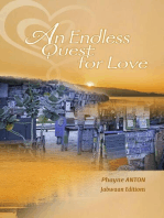 An Endless Quest for Love