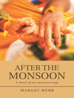 After the Monsoon: A Novel of an Intermarriage