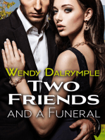 Two Friends and a Funeral