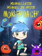 Miguelletje Miguel de Grote Monsterjager