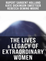 The Lives & Legacy of Extraordinary Women: Joan of Arc, Catherine the Great, Pocahontas, Saint Catherine, Florence Nightingale, Helen Keller