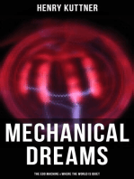 Mechanical Dreams: The Ego Machine & Where the World is Quiet