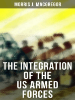 The Integration of the US Armed Forces: 1940-1965