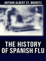 The History of Spanish Flu: How the World Reacted to the 1918 Pandemic in USA and Europe