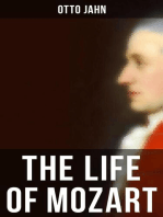 The Life of Mozart: Biography of Music Genius (Complete Edition)