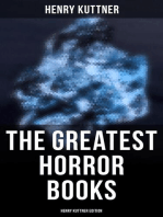 The Greatest Horror Books - Henry Kuttner Edition: Macabre Classics by Henry Kuttner: I, the Vampire, The Salem Horror, Chameleon Man