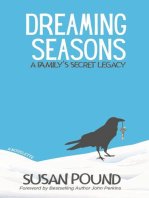 Dreaming Seasons: A Family's Secret Legacy