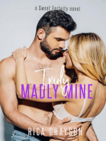 Truly, Madly, Mine: Sweet Fortuity, #3