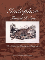 Iodophor: Tamed Iodine: The Status of Iodine in Tasmania