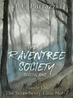 The Raventree Society S1E1: The Strawberry Lane Hotel: The Raventree Society, #1