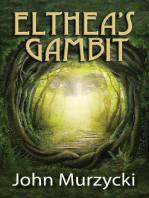 Elthea's Gambit: The Story of Elthea's Realm, #2