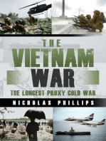 The Vietnam War: The Longest Proxy Cold War