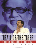 Trail of the Tiger: Uddhav Balasaheb Thackeray: A Journey