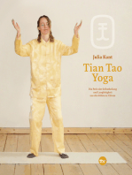 Tian Tao Yoga: Die Perle der Selbstheilung und Langlebigkeit aus den Klöstern Chinas