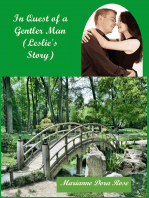 In Quest of a Gentler Man