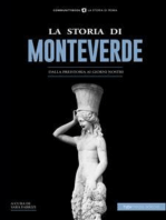 La Storia di Monteverde: Dalla preistoria ai giorni nostri