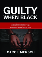 Guilty When Black