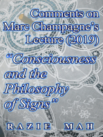 Comments on Marc Champagne’s Lecture (2019) "Consciousness and the Philosophy of Signs"