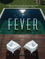 Fever: A Novel