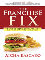 The Franchise Fix: The Business Systems Needed to Capture the Power of Your Food Franchise