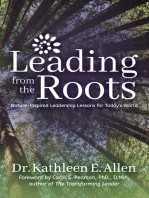 Leading from the Roots